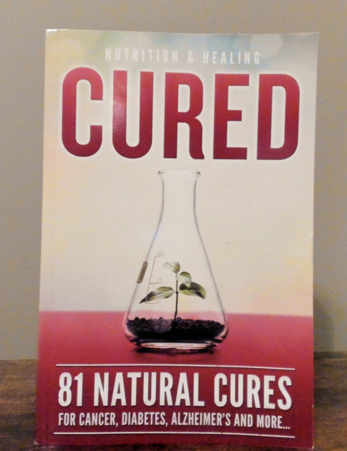 CURED 81 Natural Cures 2018 Nutrition & Healing Paperback NewMarket Health