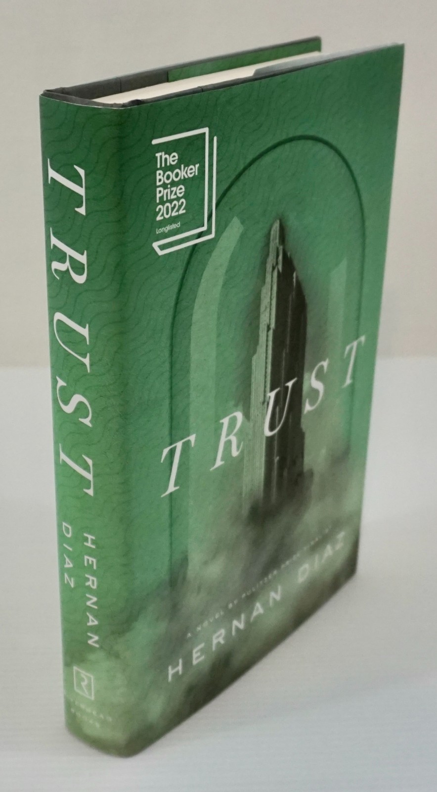 TRUST Pulitzer Prize winning Novel by Hernan Diaz BRAND NEW FIRST EDITION