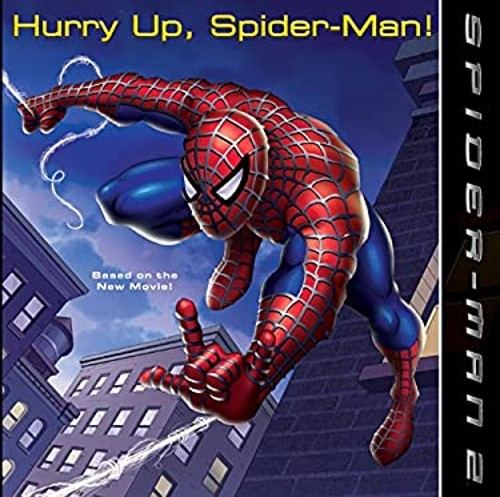 Hurry Up, Spider-Man! Paperback Kate Egan