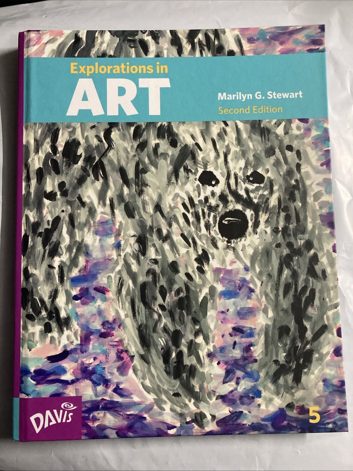 Explorations in Art Volume 5 by Marilyn G. Stewart NEW