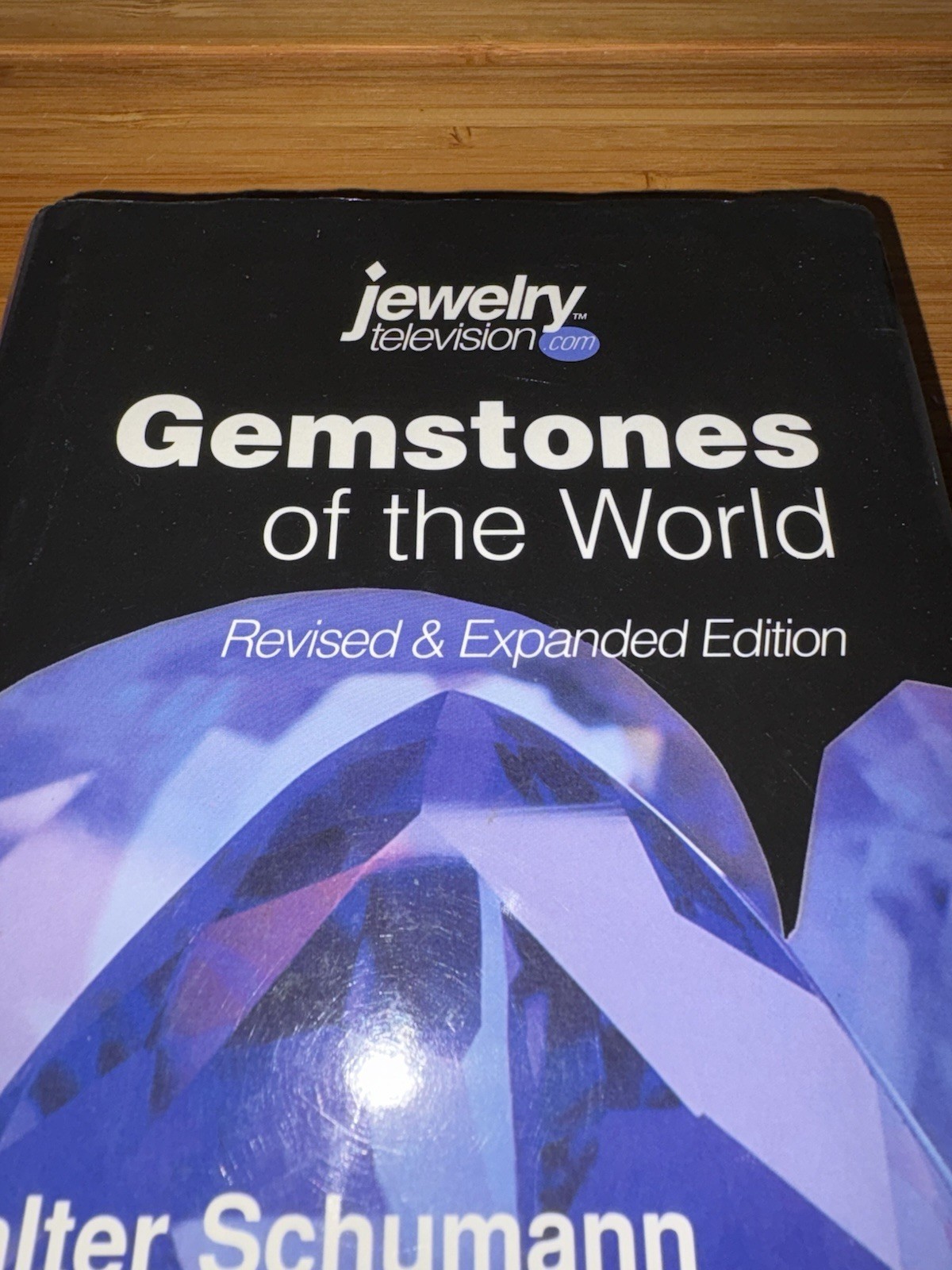 Gemstones of the World Walter Schumann Revised 3rd edition Sterling