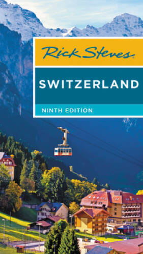 Rick Steves Switzerland – Paperback By Steves, Rick – VERY GOOD