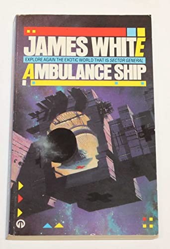 Ambulance Ship (Orbit Books) by White, James Paperback Book The Fast Free