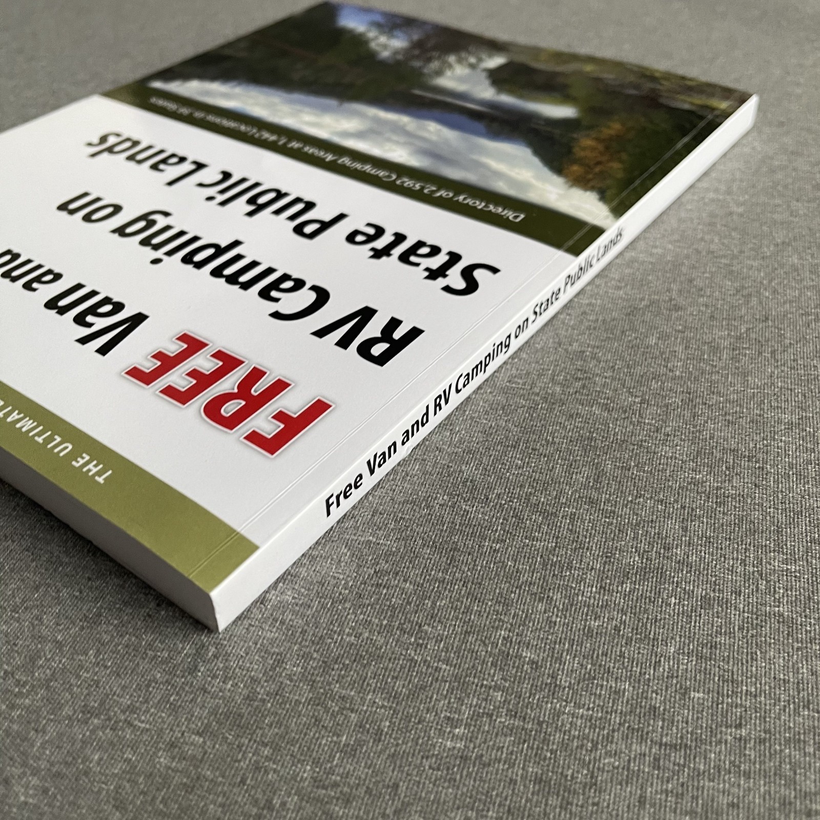 Free Van and RV Camping on State Public Lands: Directory of 2,592 Camping Areas