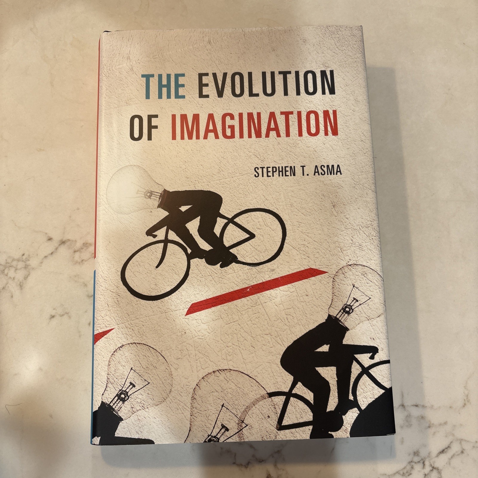 The Evolution of Imagination By Stephen T. Asma HC DJ 2017 New