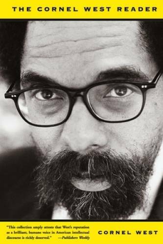 The Cornel West Reader (Basic Civitas Book) – Paperback By West, Cornel – GOOD