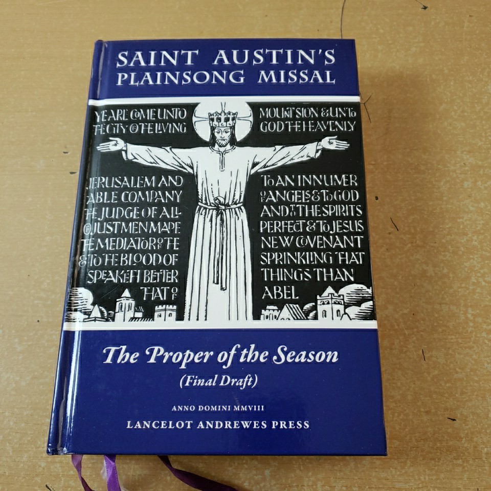 Saint Austin’s Plainsong MISSAL Lancelot Andrewes Press Hardcover 2008 Orthodox