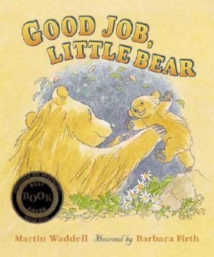 Good Job, Little Bear by Martin Waddell