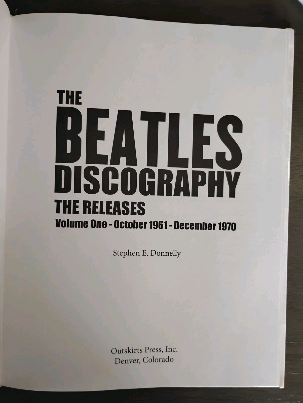 Beatles Discography Volume 1 Stephen Donnelly HARDCOVER Revised Edition 2017
