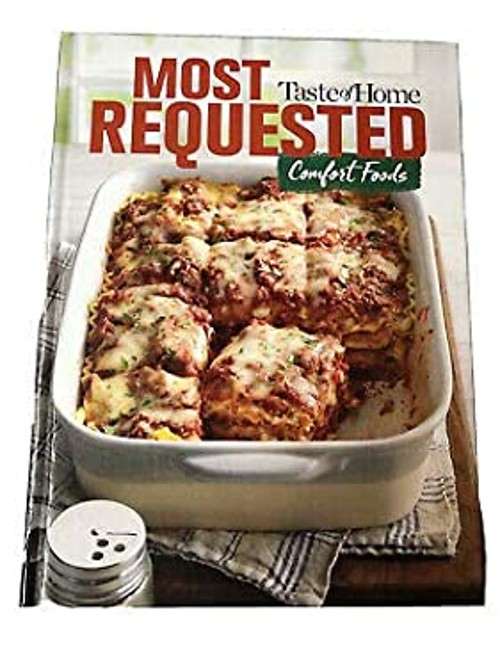 Taste of Home: Most Requested Comfort Foods LLC. Staff of RDA Ent