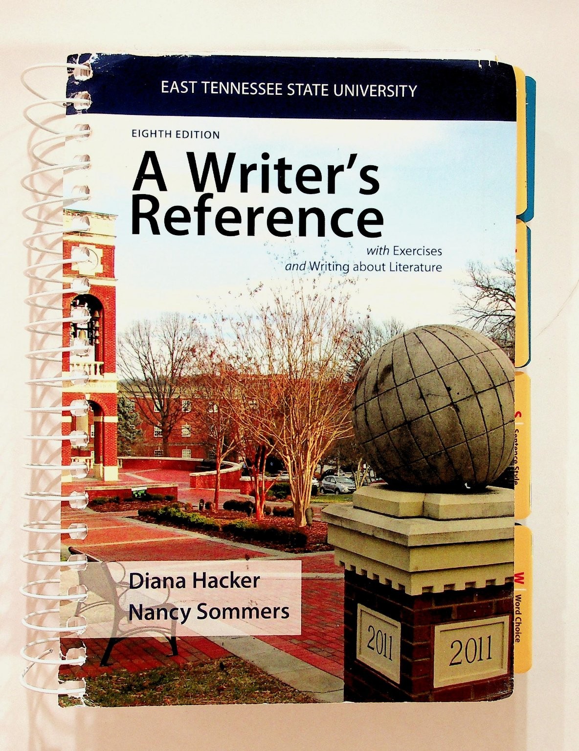 A Writer’s Reference Hacker Sommers 2011 8th Ed ETSU Custom Bedford St. Martin’s