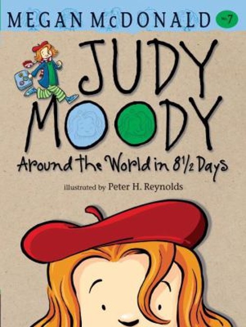 Judy Moody: Around the World in 8 1/2 Days Hardcover Megan McDona