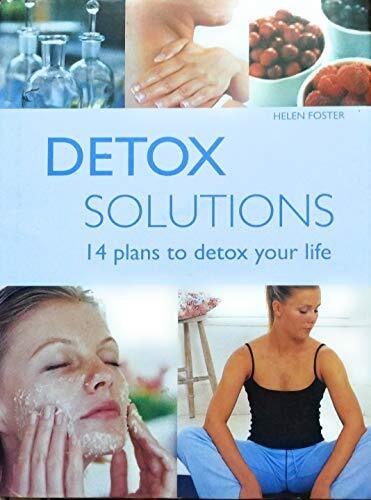 Detox Solutions By Helen Foster. 9780753712658