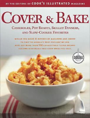 Cover & Bake by Editors Of Cooks Illustrated