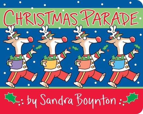 Christmas Parade – Board book By Boynton, Sandra – GOOD