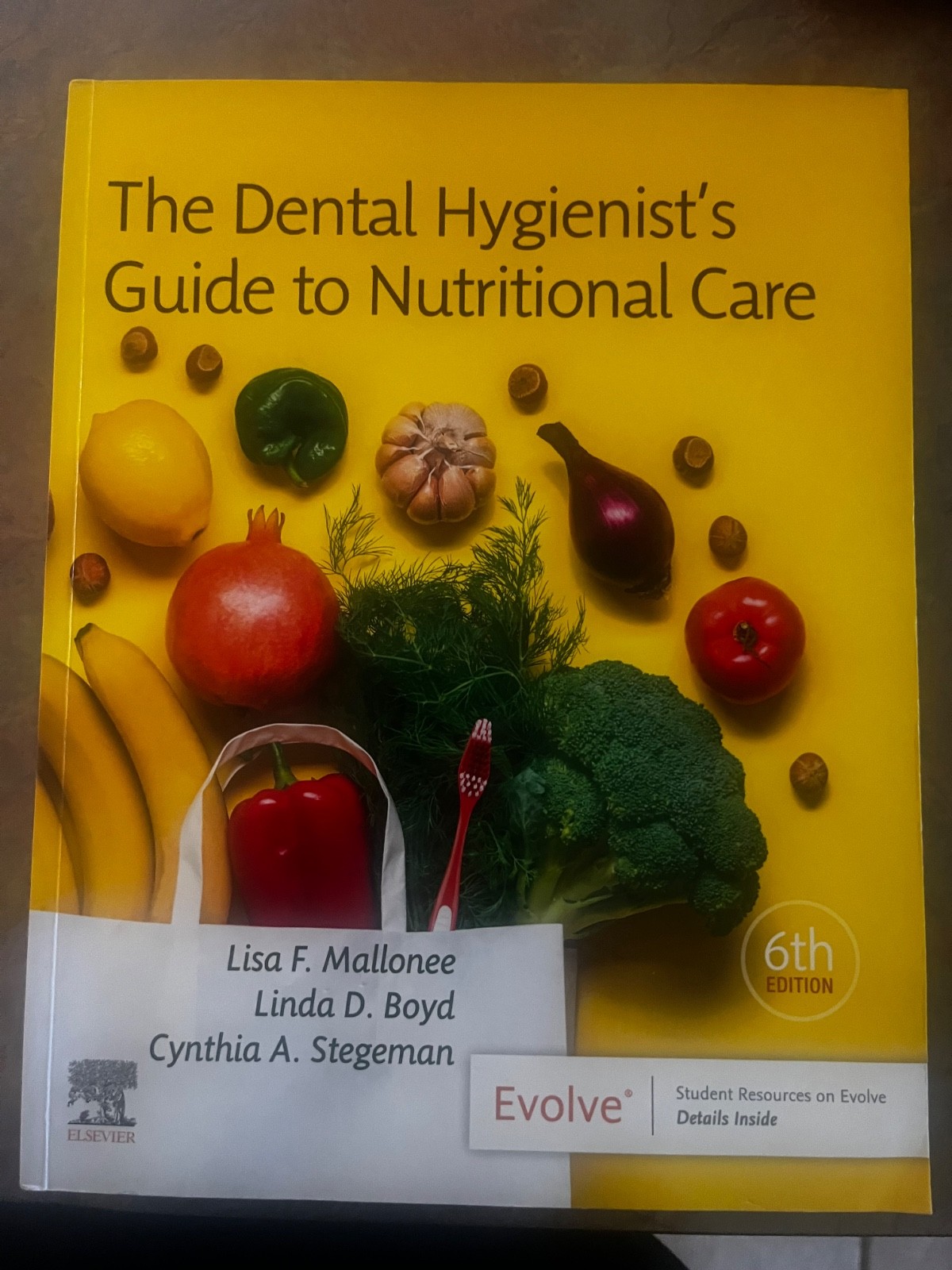 The Dental Hygienist’s Guide to Nutritional Care by Mallonee MPH RDH RD LD