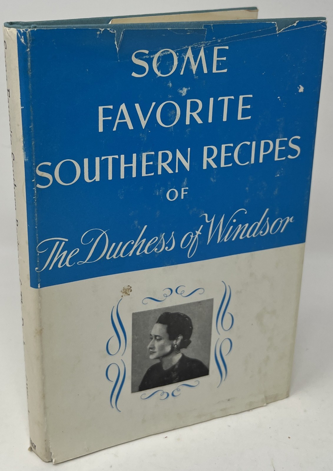 Some Favorite Southern Recipes of The Duchess of Windsor – 1942 HC/DJ Gramercy