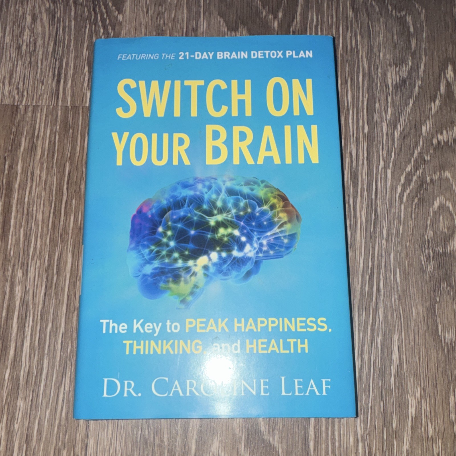 Caroline Leaf Switch On Your Brain Paperback English Nonfiction Self-Help