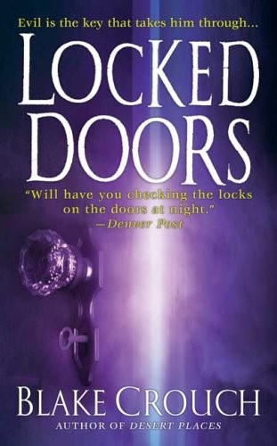 Locked Doors: A Thriller – mass market paperback Crouch, Blake