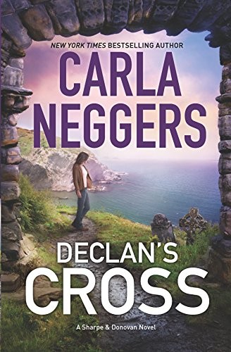 Declan’s Cross (Sharpe & Donovan, 4) by Neggers, Carla