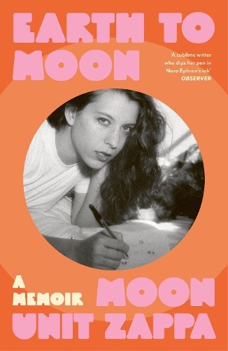 Moon Unit Zappa Earth to Moon (Paperback) (UK IMPORT)