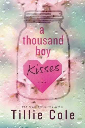 A Thousand Boy Kisses – Paperback, by Cole Tillie – Acceptable r