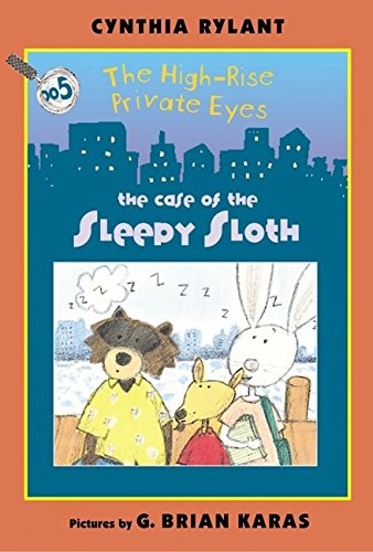 The High-Rise Private Eyes #5: The Case of the Sleepy Sloth – hardcover Kara…