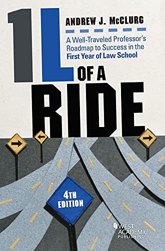 1L OF A RIDE: A WELL-TRAVELED PROFESSOR’S ROADMAP TO By Andrew Mcclurg **Mint**
