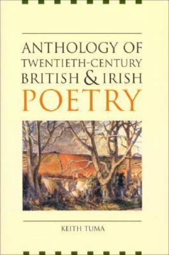 Anthology of Twentieth-Century British and Irish Poetry, , Very Good Book