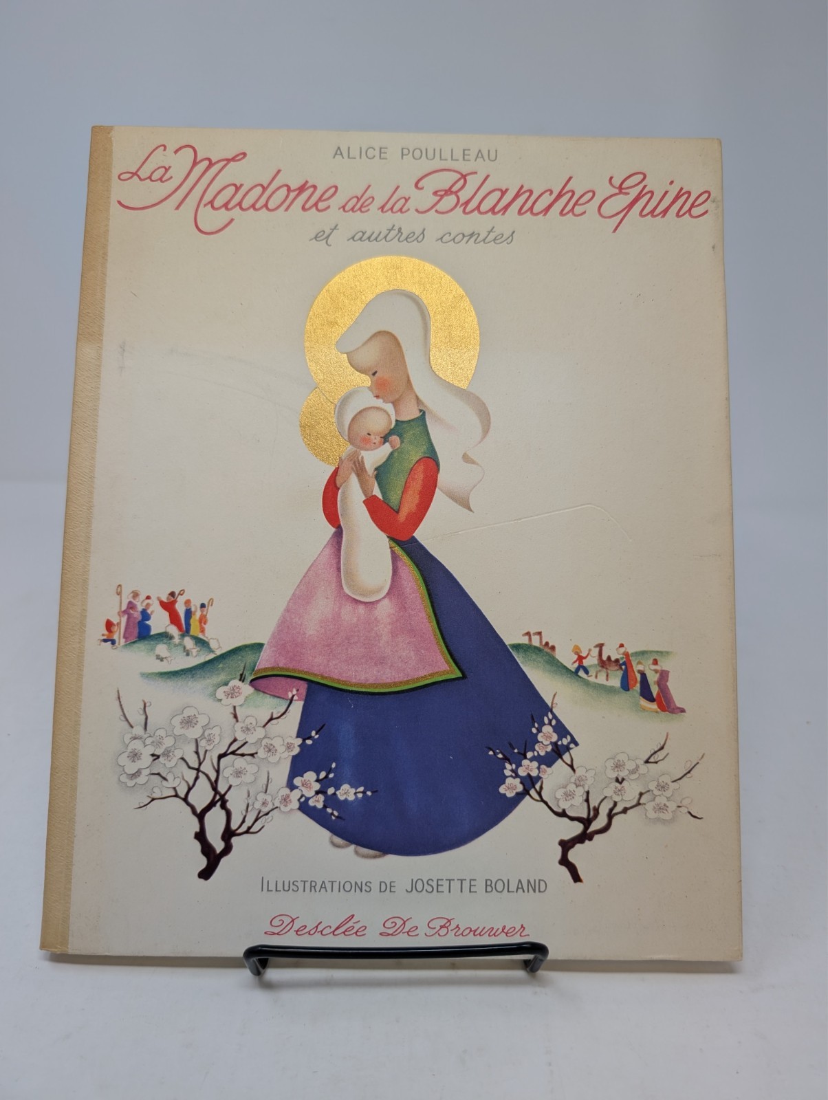 1957 LA MADONE DE LA BLANCHE EPINE by Alice Poulleau – In French – US SHIPS FREE