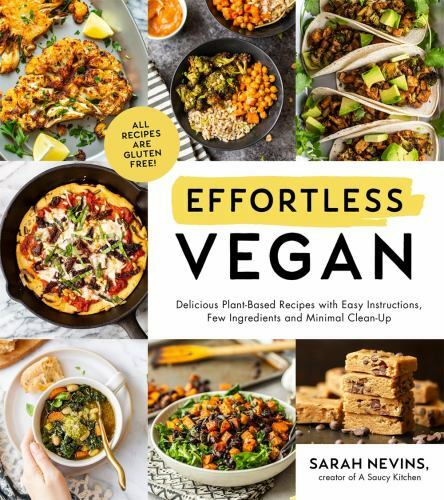 Effortless Vegan: Delicious Plant-Based Recipes with Easy Instructions, Few Ing