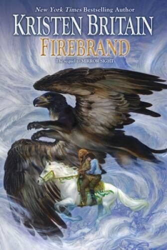 Firebrand (Green Rider) – Hardcover By Britain, Kristen – ACCEPTABLE