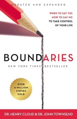 Boundaries Updated and Expanded Edition: When to Say Yes, How to Sa – ACCEPTABLE