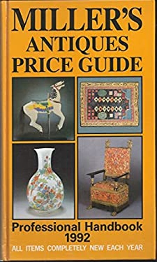 Miller’s Antiques Price Guide Professional Handbook 1991 Judith M