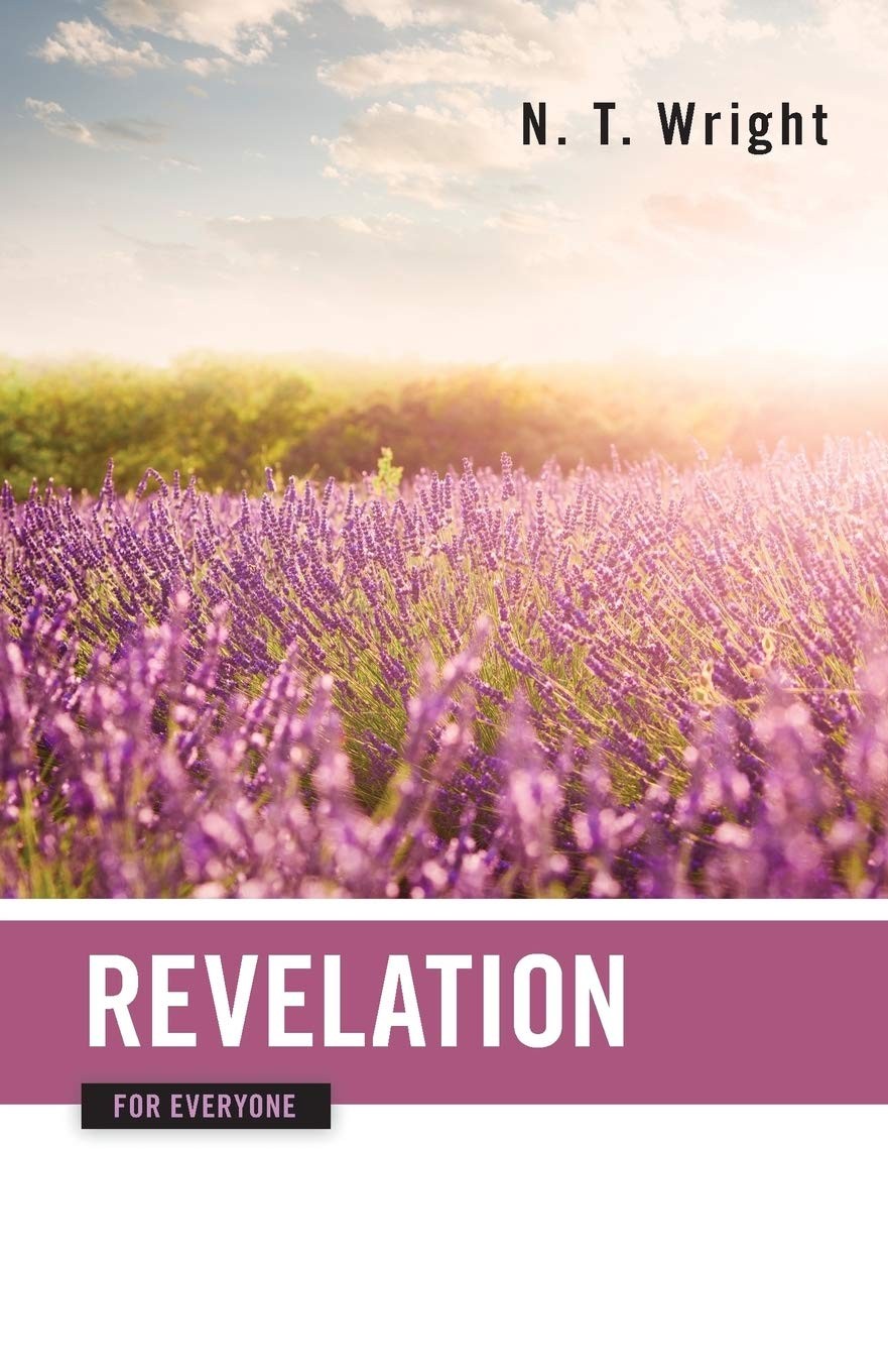 Revelation for Everyone (The New Testament for Everyone) – Wright, N.T. – Go…