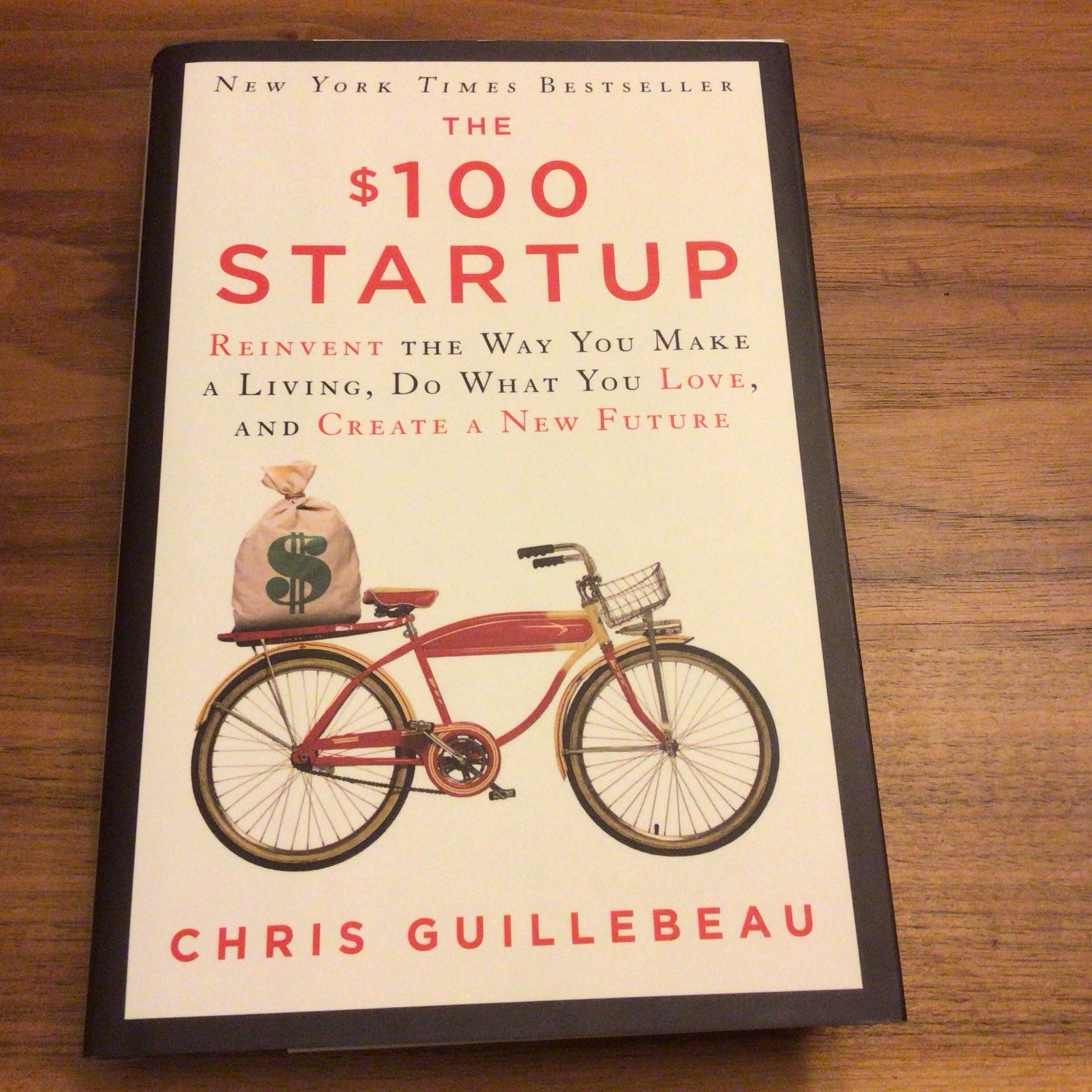 The $ 100 Startup By Chris Guillebeau Hardcover Book First Edition (2012)