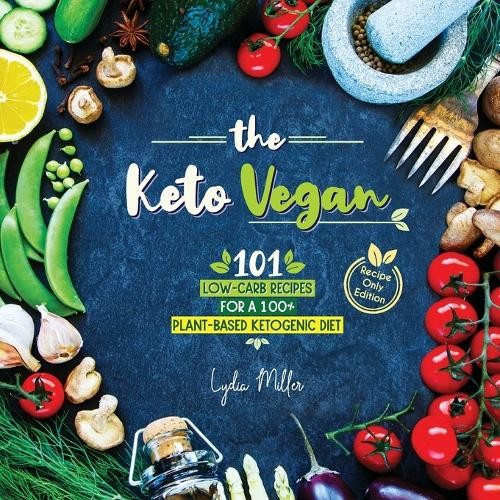 Lydia Miller The Keto Vegan (Paperback) (UK IMPORT)