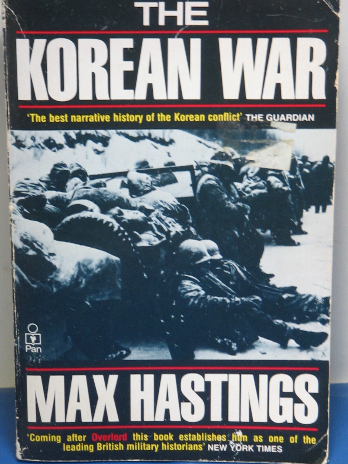 The Korean War Paperback by Max Hastings 492 Pages VG+