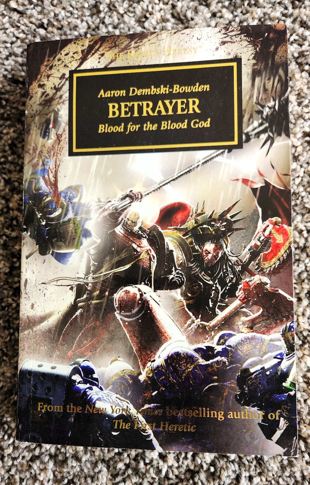 Betrayer, Blood for the Blood God, Warhammer 40k by Aaron Dembski-Bowden