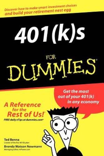 401(k)s For Dummies – Paperback By Benna, Ted – GOOD