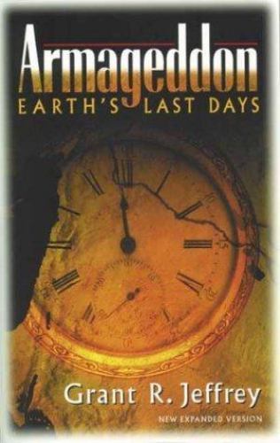Armageddon: Earth’s Last Days – 0842372016, paperback, Grant R Jeffrey