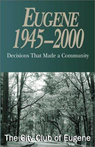 Eugene 1945-2000 by Eugene, The City Club of