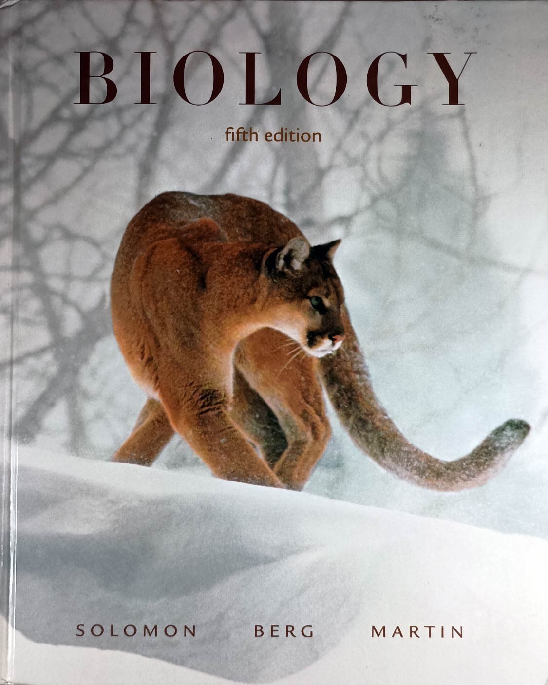 Biology 5e (5th edition) by Eldra P Solomon, Linda R Berg, Diana W Martin / 1999