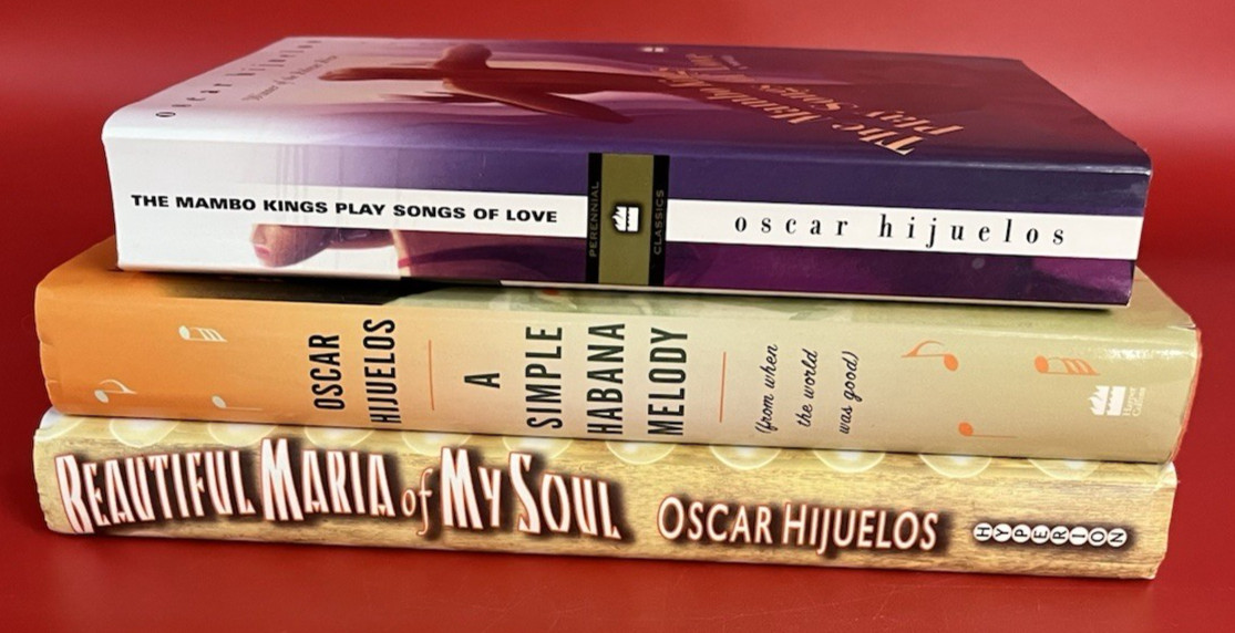 Lot of 3~Novels by Oscar Hijuelos~Paperback and Hardcover/Dust Jackets