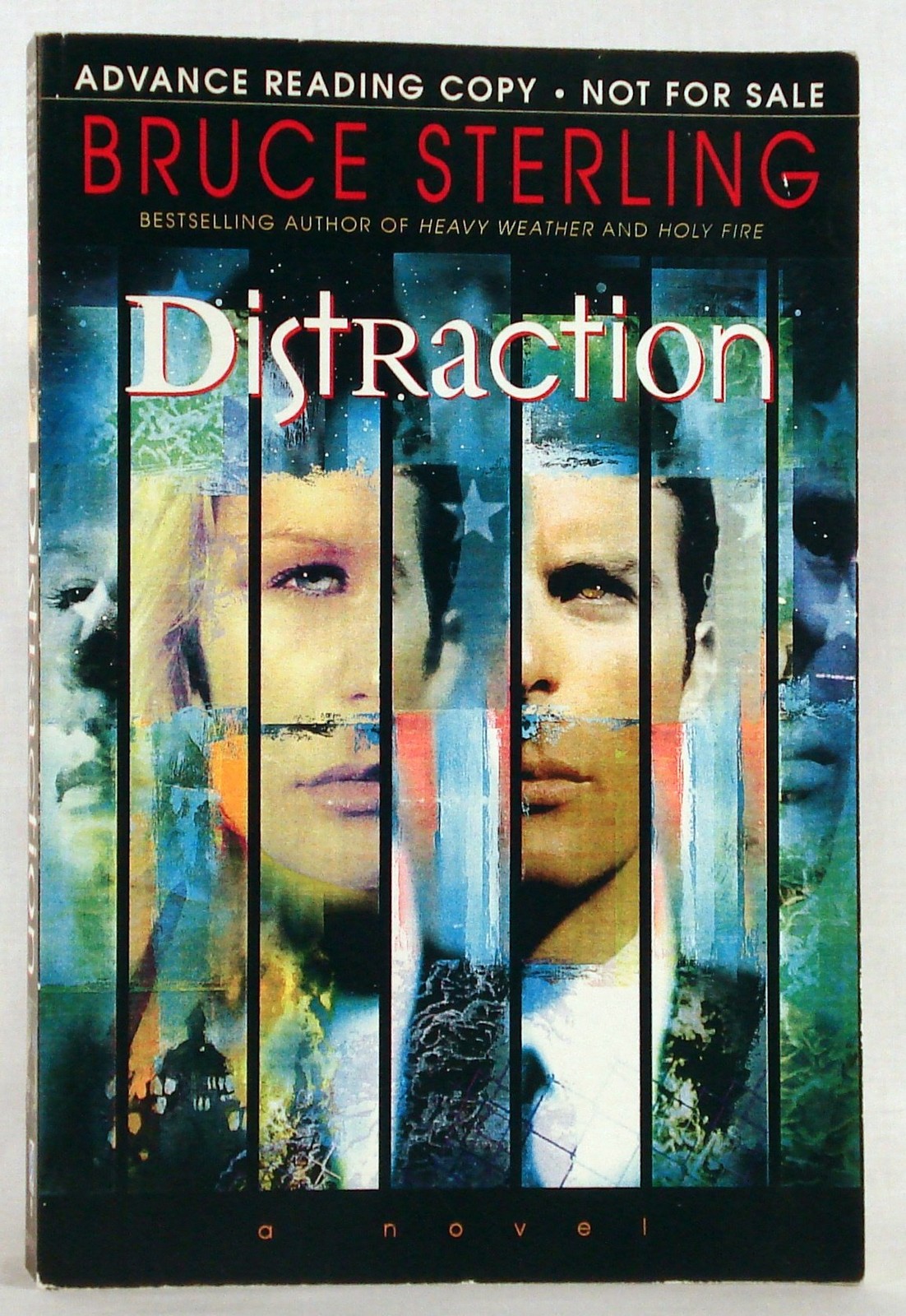 Distraction – hardcover Sterling, Bruce