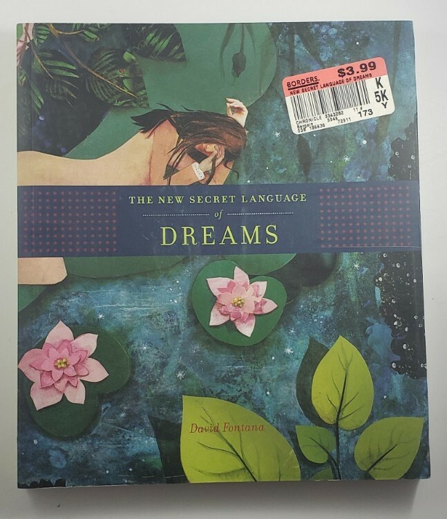 The New Secret Language Of Dreams By David Fontana