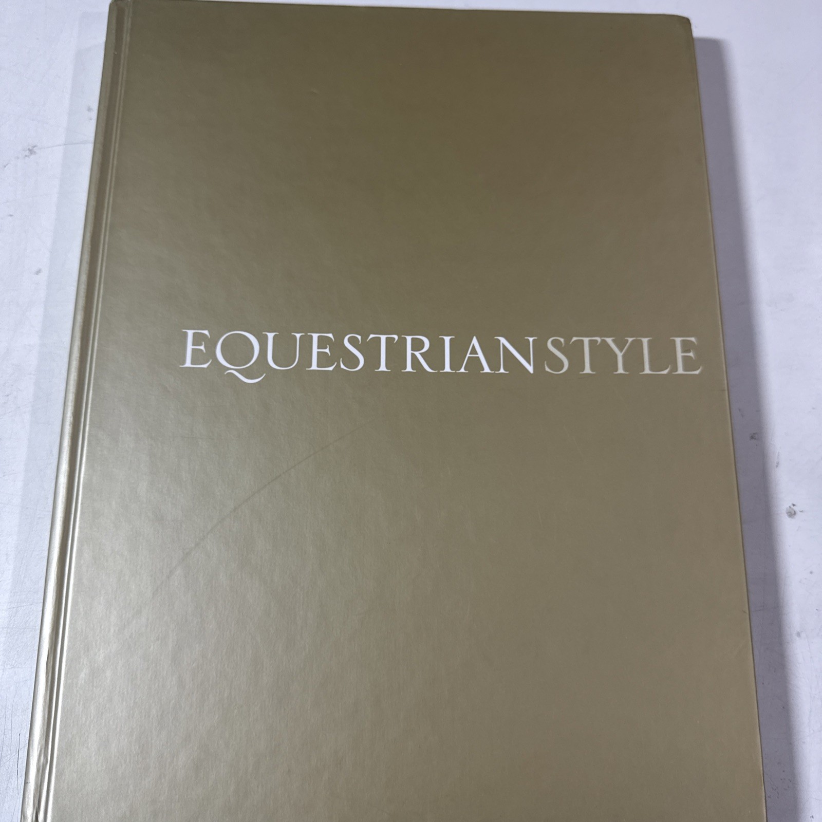 Equestrian Style Home Design, Couture & Collections (Hardcover) Vicky Moon 2008