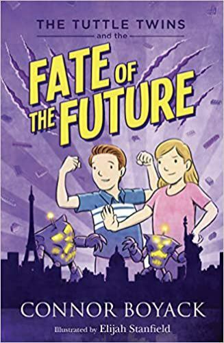 The Tuttle Twins and the Fate of the Future by Connor Boyack, Good Book