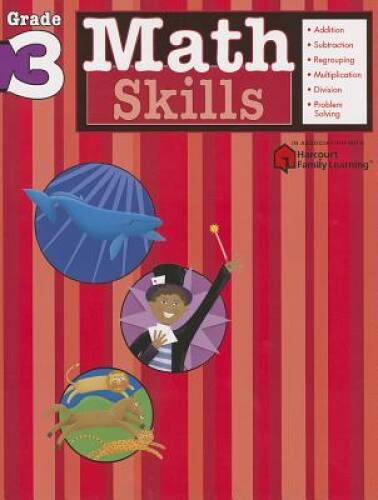 Math Skills: Grade 3 (Flash Kids Harcourt Family Learning) – Paperback – GOOD