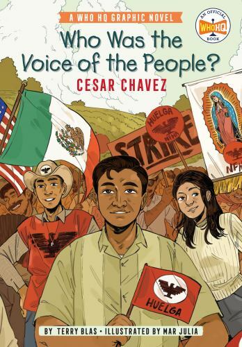 Who Was the Voice of the People? Cesar Chavez, Hardcover by Blas, Terry; Juli…